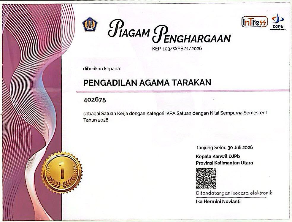 Pengadilan Agama Tarakan Raih Penghargaan Satuan Kerja dengan IKPA Nilai Sempurna Semester I Tahun 2026 dari Kanwil DJPb Kaltara